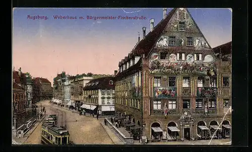 AK Augsburg, Weberhaus mit Blick in die Bürgermeister-Fischerstrasse