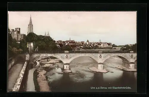 AK Ulm a. d. D., Ortsansicht mit Eisenbahnbrücke
