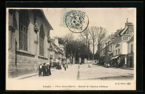 AK Laigle, Place Saint-Martin, Entrée de l`Ancien Chateau