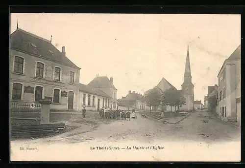 AK Le Theil, La Mairie et l`Eglise