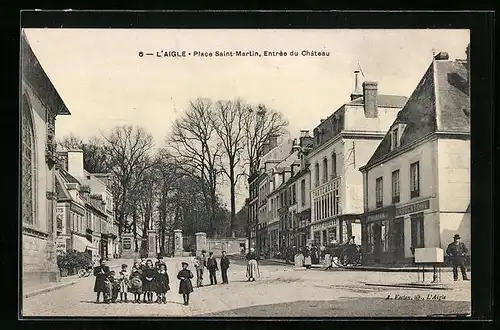 AK Laigle, Place St-Martin, Entrée du Chateau