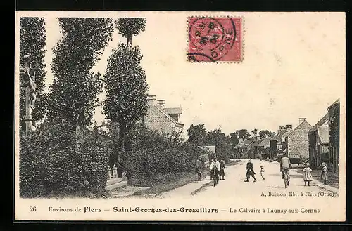 AK Saint-Georges-des-Groseillers, le Calvaire à Launay-aux-Cornus