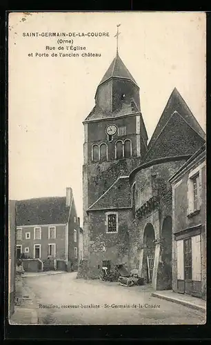 AK Saint-Germain-de-la-Coudre, Rue de l`Eglise et Porte de l`ancien chateau