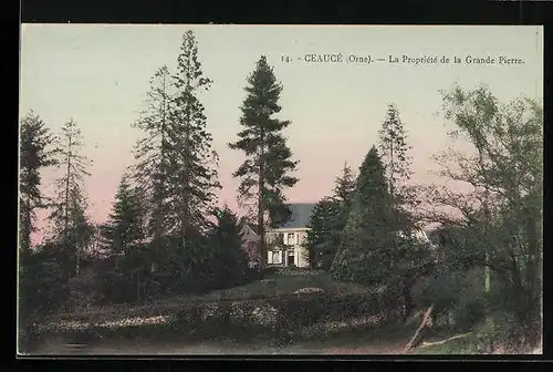AK Ceaucé, la Propriété de la Grande Pierre