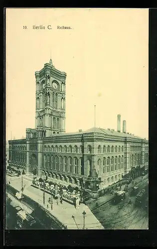 AK Berlin, Königstrasse mit Rathaus