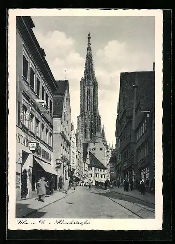 AK Ulm a. D., Hirschstrasse mit Gasthaus zur Stadt