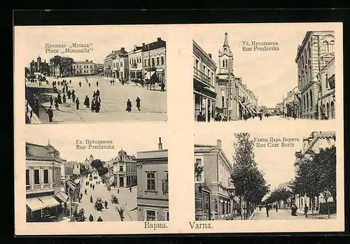 AK Varna, Place Moussalla, Rue Preslavska, Rue Czar Boris