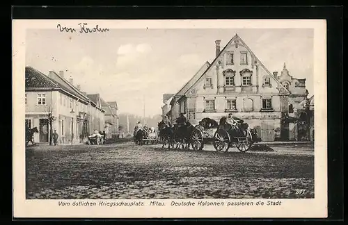 AK Mitau, Deutsche Kolonnen passieren die Stadt