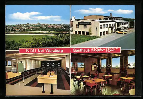 AK Kist bei Würzburg, Gesamtansicht, Gasthaus Kister Höh H. Felix mit Kegelbahn