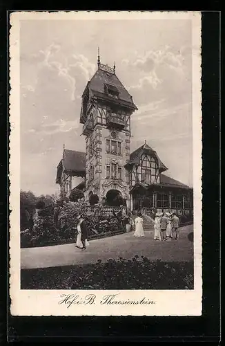 AK Hof i. B., Gasthaus Theresienstein mit Besuchern