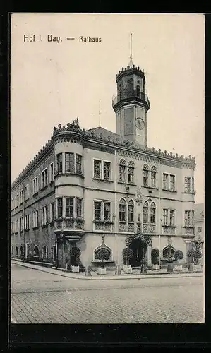 AK Hof i. Bay., Rathaus, Strassenansicht
