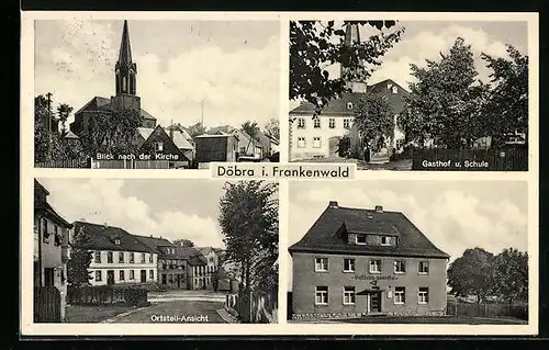 AK Döbra /Frankenwald, Gasthof und Schule, Ortspartie, Gasthaus Haueisen