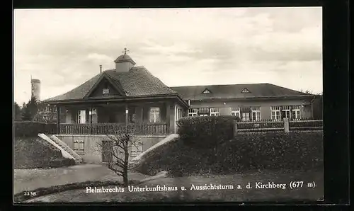 AK Helmbrechts, Unterkunftshaus und Aussichtsturm auf dem Kirchberg