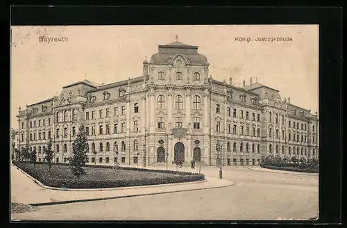 AK Bayreuth, Königliches Justizgebäude mit Strasse und Anlagen
