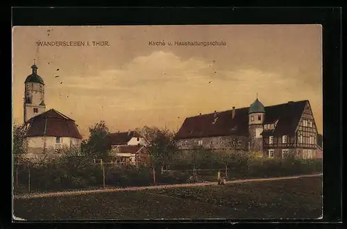 AK Wandersleben /Thür., Kirche und Haushaltungsschule