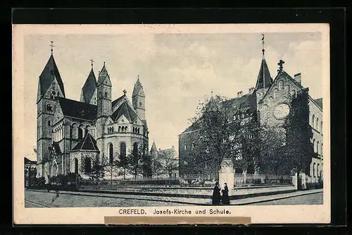 AK Crefeld, Josefs-Kirche und Schule