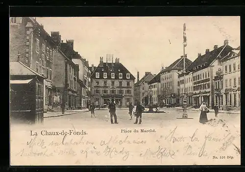 AK La Chaux-de-Fonds, Place du Marché