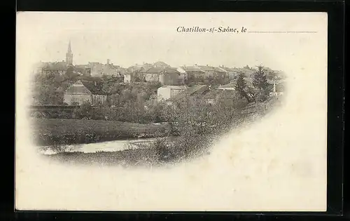 AK Chatillon-sur-Saône, Vue générale