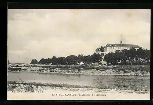 AK Chatel-sur-Moselle, La Moselle, Le Séminaire