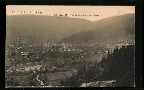 AK Le Thillot, Vue prise du Col des Croix