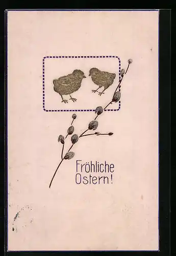 AK Osterküken mit Palmkätzchenzweig