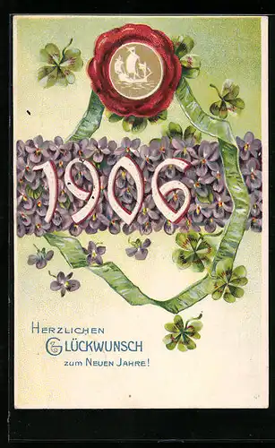 AK Jahreszahl 1906 mit Veilchen, Siegel mit Schiff