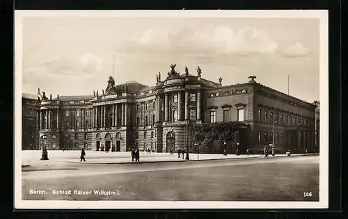 AK Berlin, Palais Kaiser Wilhelm
