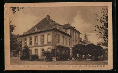 AK Rodach b. Coburg, Bürgerschule, Ehemaliges Jagdschloss Herzog Ernst II.