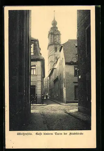 AK Weissenfels, Gasse hinterm Turm der Stadtkirche, Strassenpartie