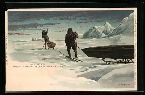 AK Nach Süden!, Nansen und Johansen auf dem Heimwege mit Schlitten, Expedition 1896