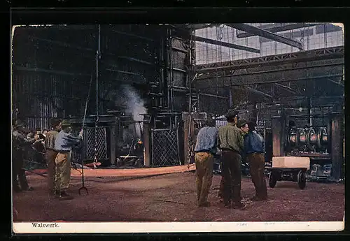 AK Fabrikarbeiter in der Werkshalle eines Walzwerkes