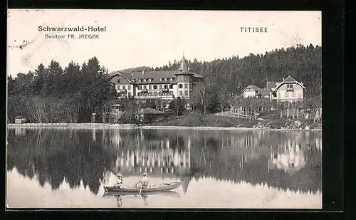 AK Titisee, Schwarzwald-Hotel, Bes. Fr. Jaeger