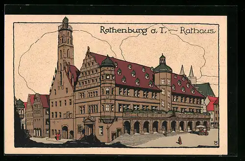 Steindruck-AK Rothenburg o. T., Rathaus