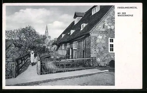 AK Friedland /Meckl., Bei der Wassermühle