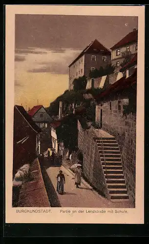 AK Burgkundstadt, Partie an der Lendstrasse mit Schule
