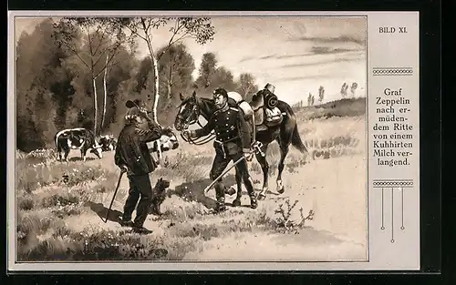 Künstler-AK Graf Zeppelin von einem Kuhhirten Milch verlangend