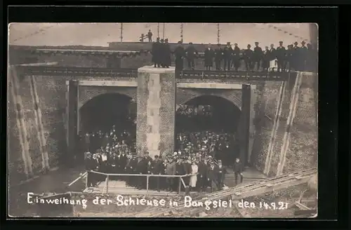 Foto-AK Bongsiel, Einweihung der Schleuse am 14. 9. 1921