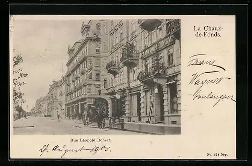 AK La Chaux-de-Fonds, Rue Léopold Robert
