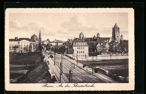 AK Posen, An der Theaterbrücke