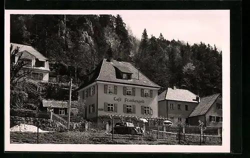 AK Behringersmühle /Fränk. Schweiz, Cafe Frankengold