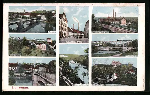AK Lunzenau, Panorama, Rathaus und Königstrasse, Muldenbrücke und weitere Ansichten