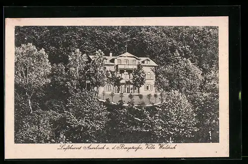 AK Auerbach a. d. Bergstrasse, Hotel Villa Waldruh
