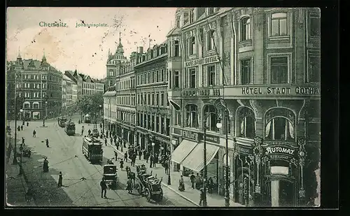 AK Chemnitz, Johannisplatz mit Hotel Stadt Gotha und Strassenbahnen