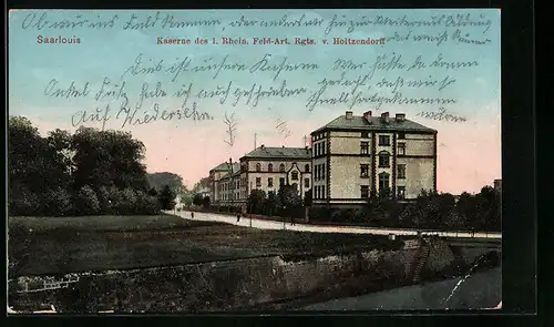 AK Saarlouis, Kaserne des 1. Rhein. Feld-Art. Rgts. v. Holtzendorff