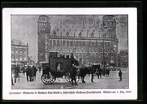 AK Eschweiler bei Aachen, Das älteste und historischste Rathaus Deutschlands