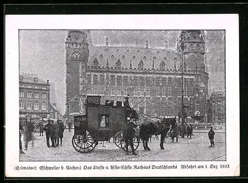 AK Eschweiler bei Aachen, Das älteste und historischste Rathaus Deutschlands