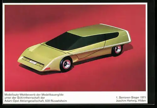 AK Modellauto-Wettbewerb der Modellbauergilde unter d. Schirmherrschaft der Opel AG, 1. Senioren-Sieger 1971 J. Hartwig