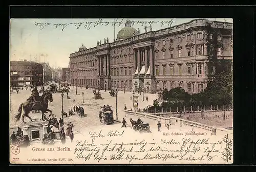 AK Berlin, Schlossplatz und Kgl. Schloss