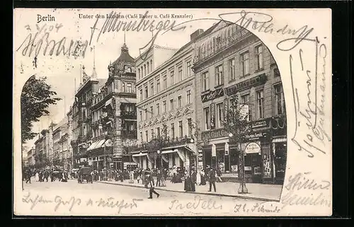 AK Berlin, Unter den Linden, Café Bauer und Café Kranzler