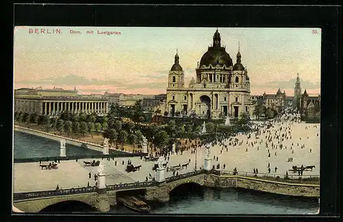 AK Berlin, Dom mit Lustgarten